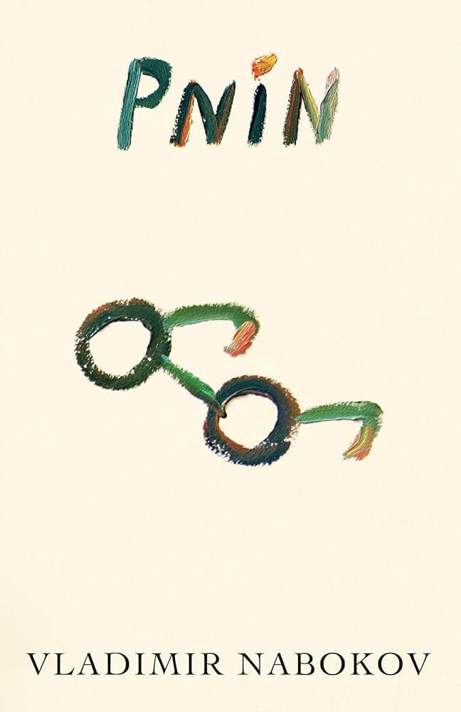 Pnin by V. Nabokov